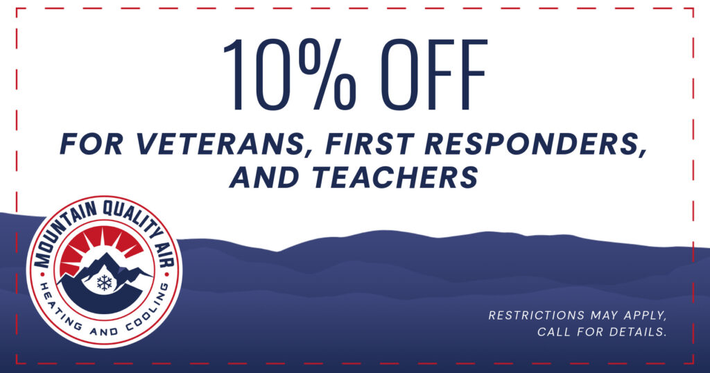 10% Off for veterans, first responders, and teachers. Coupon. Mountain Quality Air.