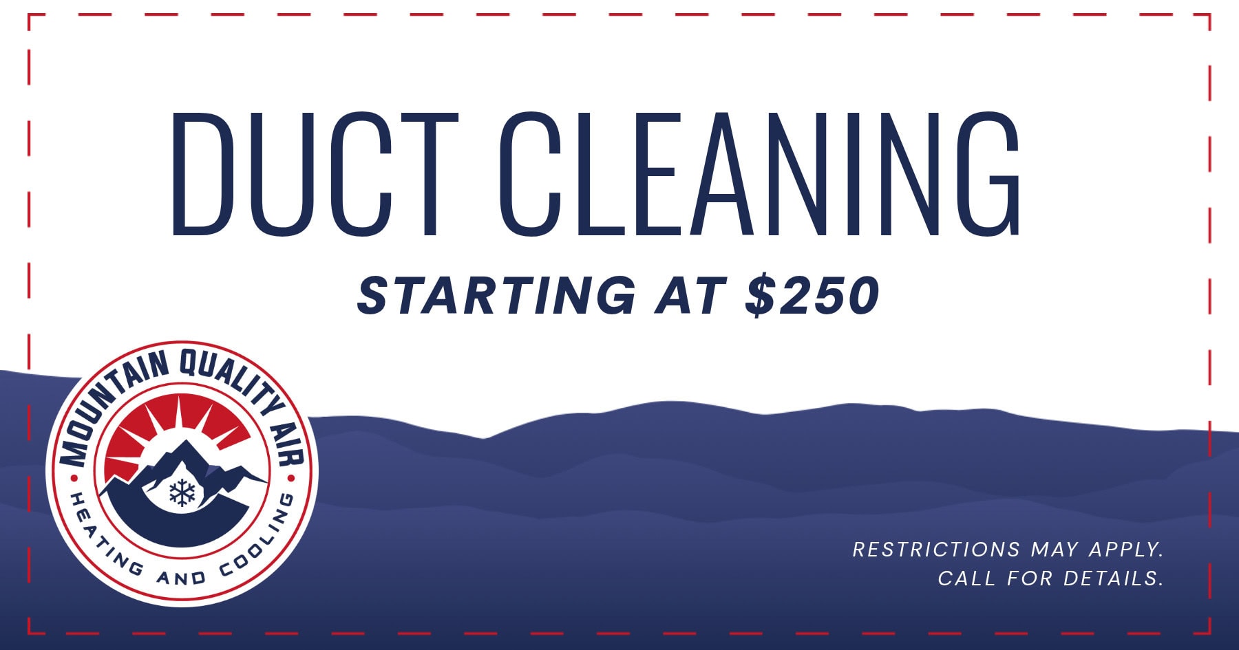 Duct Cleaning Special starting at $250